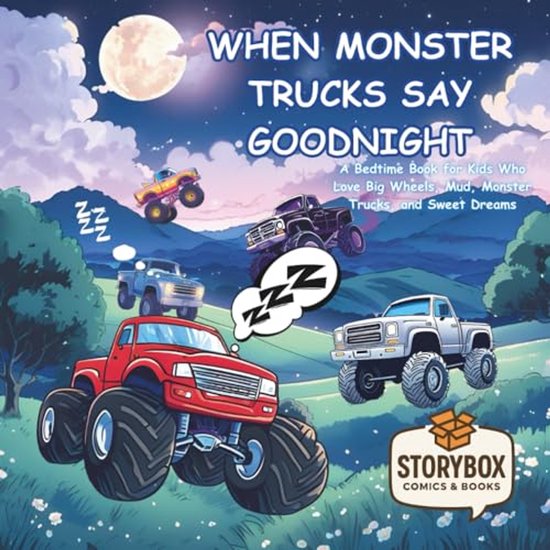 Bedtijdboek voor Kinderen: Avontuurlijke Monstertrucks en Droomland van MoonKids