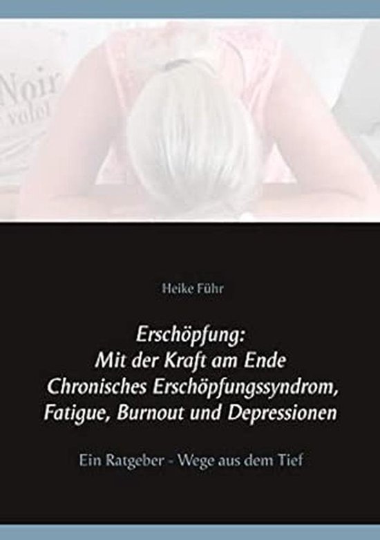 Guides for Overcoming Chronic Fatigue and Exhaustion - Understanding Causes and Solutions van Merkloos