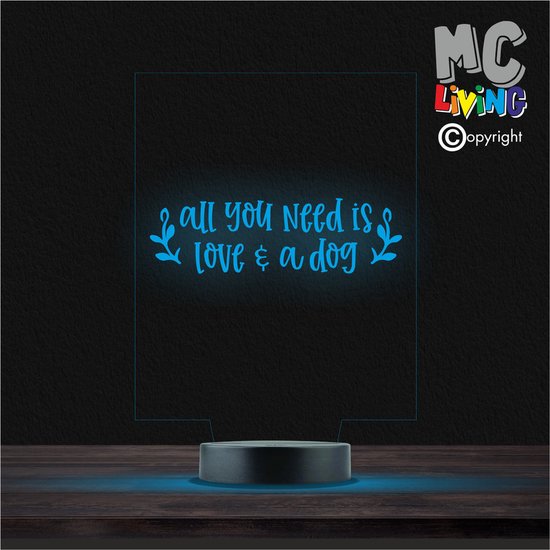 Led Lamp Met Gravering - RGB 7 Kleuren - All You Need Is Love & A Dog