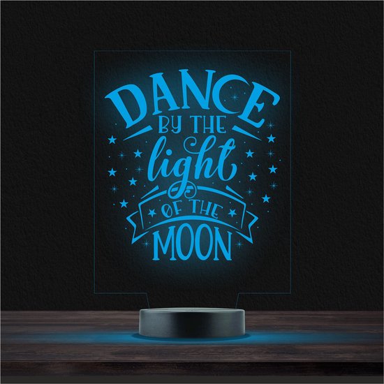 Led Lamp Met Gravering - RGB 7 Kleuren - Dance By The Light Of The Moon van Merkloos