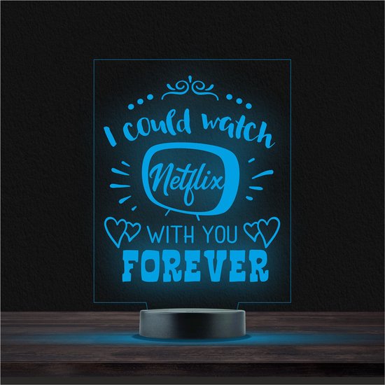 Led Lamp Met Gravering - RGB 7 Kleuren - I Could Watch Netflix With You Forever van Merkloos