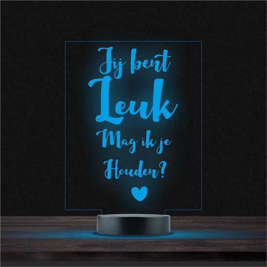 Led Lamp Met Gravering - RGB 7 Kleuren - Jij Bent Leuk Mag Ik Je Houden van Merkloos
