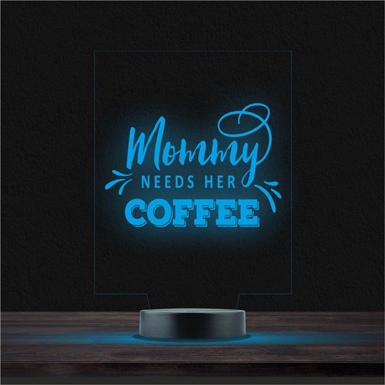 Led Lamp Met Gravering - RGB 7 Kleuren - Mommy Needs Her Coffee van Fabsyee