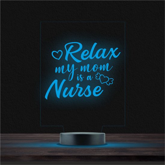 Led Lamp Met Gravering - RGB 7 Kleuren - Relax My Mom Is A Nurse van Lulafox