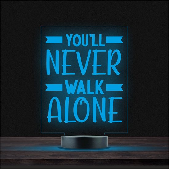 Led Lamp Met Gravering - RGB 7 Kleuren - Youll never Walk Alone van Merkloos
